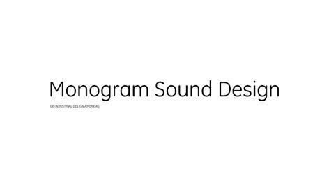 GE Monogram® Soundtrack