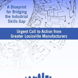 A Blueprint for Bridging the Industrial Skills Gap A Blueprint for Bridging the Industrial Skills Gap
