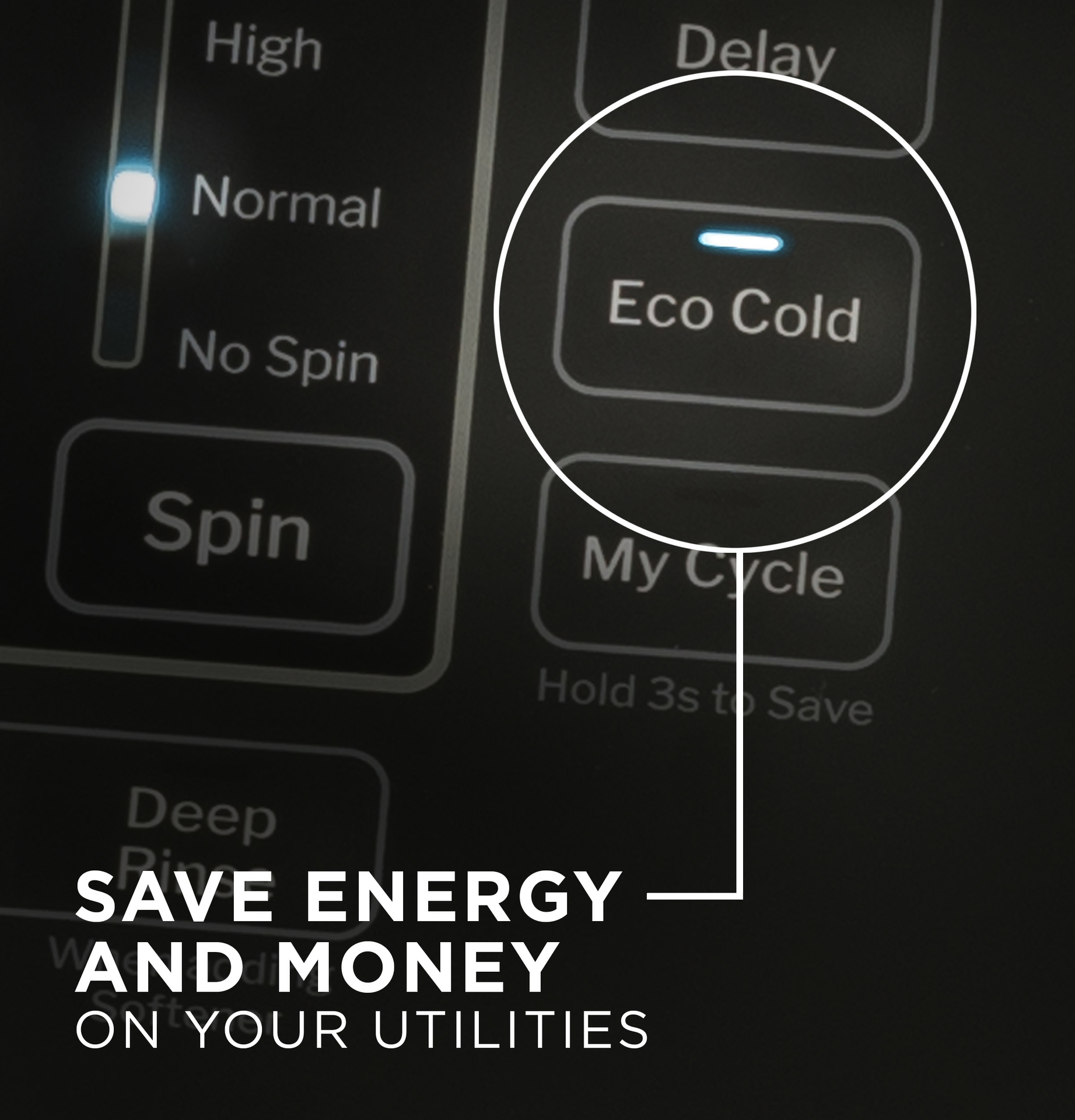 The Eco Cold laundry setting allows consumers to turn every cycle (except sanitize) into a cold-water wash with the single touch of a button.