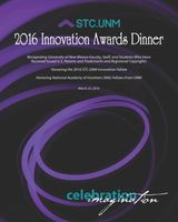 STC.UNM Innovation Awards Dinner honors UNM's inventors, 2016 Innovation Fellow