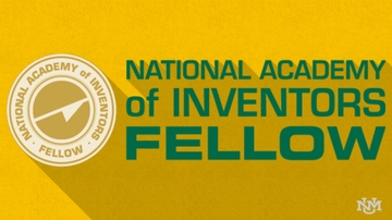 University of New Mexico Inventors Elected Fellows of the National Academy of Inventors
