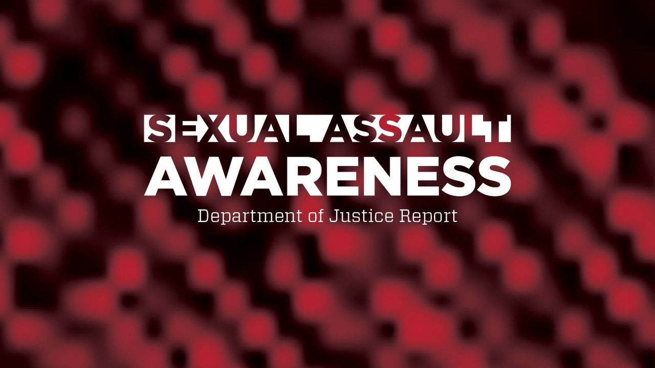 Sexual assault awareness month DOJ Report