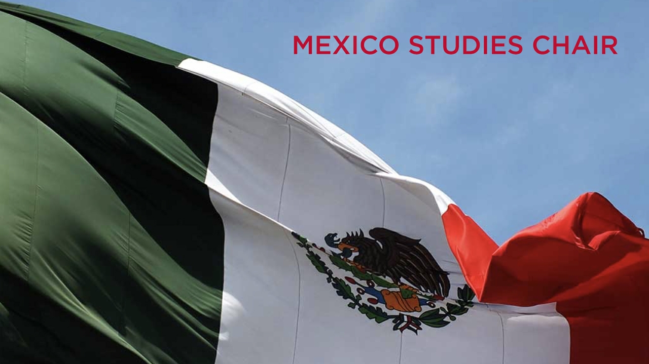 Mexico Studies Chair