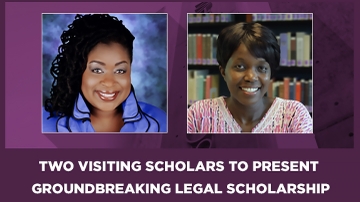 Visiting lecturers to present groundbreaking legal scholarship