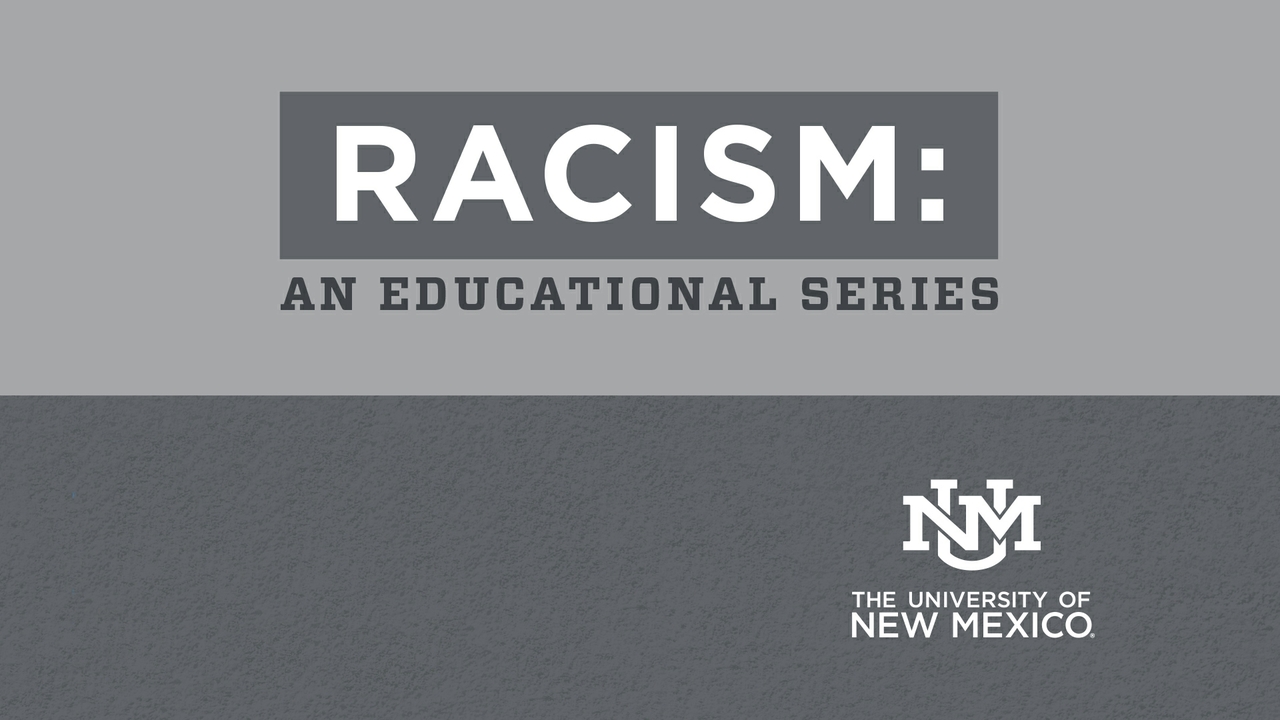 Racism: An Educational Series