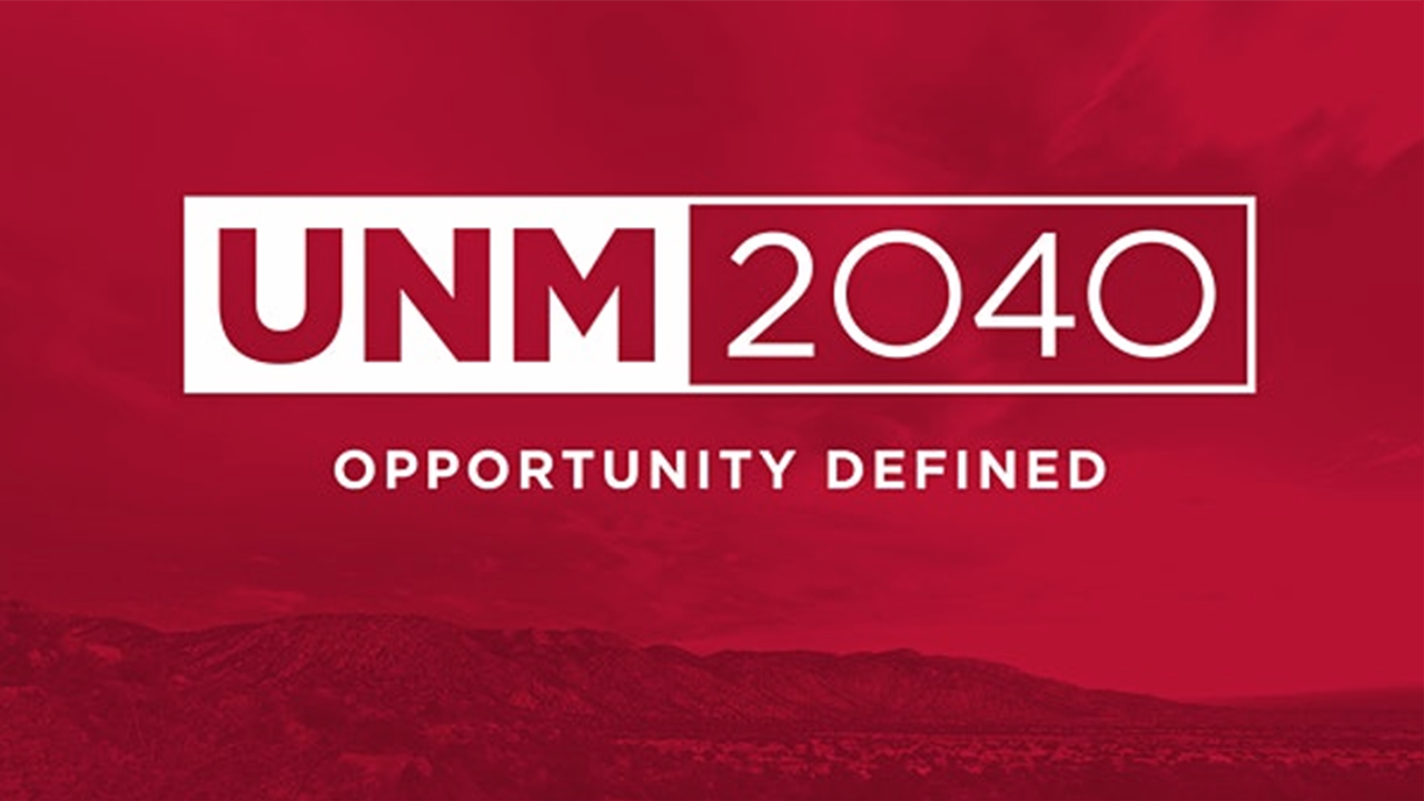 Deadline extended for community feedback on UNM 2040 | UNM UCAM Newsroom