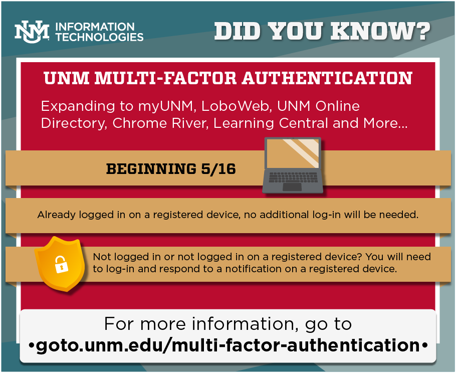 UNM's Multi-Factor Authentication service set to expand myUNM, LoboWeb and other applications MFA expansion