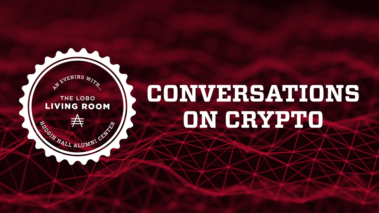 Lobo Living Room presents: Blockchain - Crypto, NFTs, Economic and  Environmental Effects | UNM UCAM Newsroom