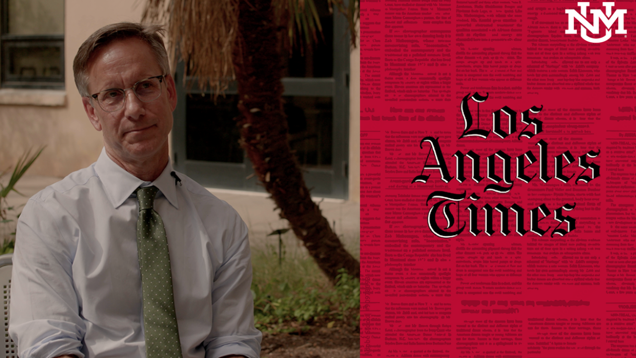 UNM professor contributes Los Angeles Times op-ed | UNM UCAM Newsroom