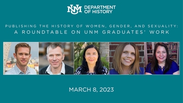 UNM Department of History hosts alumni roundtable event on International Women’s Day