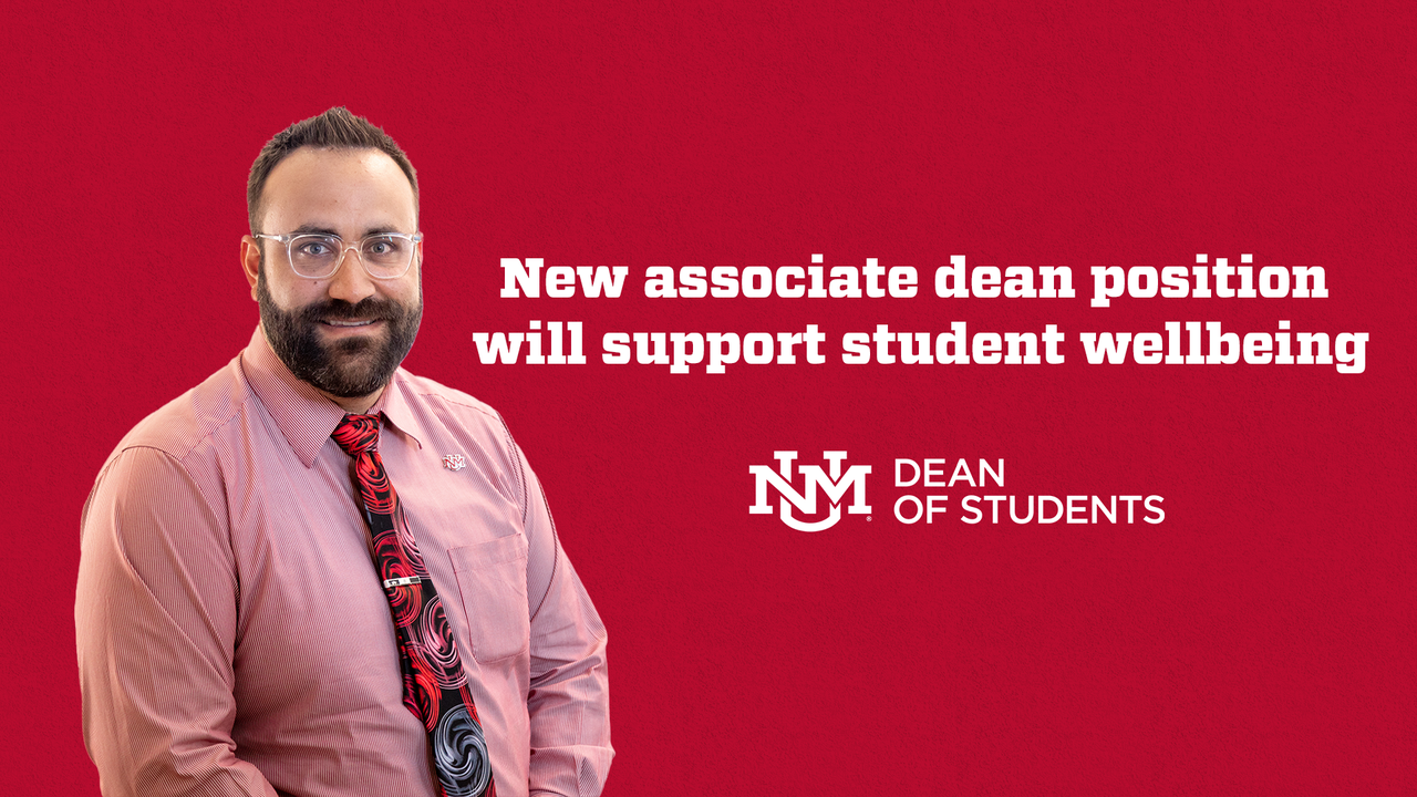 New associate dean position will support student wellbeing | UNM UCAM ...