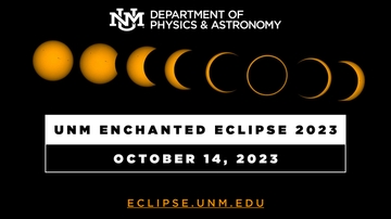 Experience the annular eclipse with astronomers at The University of New Mexico's Enchanted Eclipse viewing party