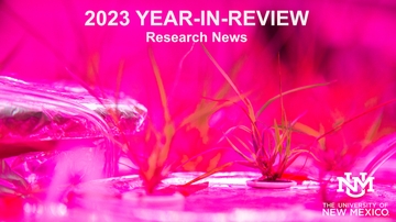 2023 UNM Research News Year-in-Review