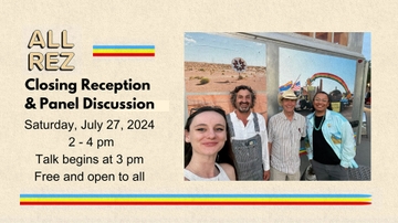 ALL REZ exhibition at Maxwell to close with reception and panel discussion 