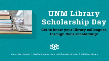 Celebrate UNM Library Scholarship Day Nov. 12