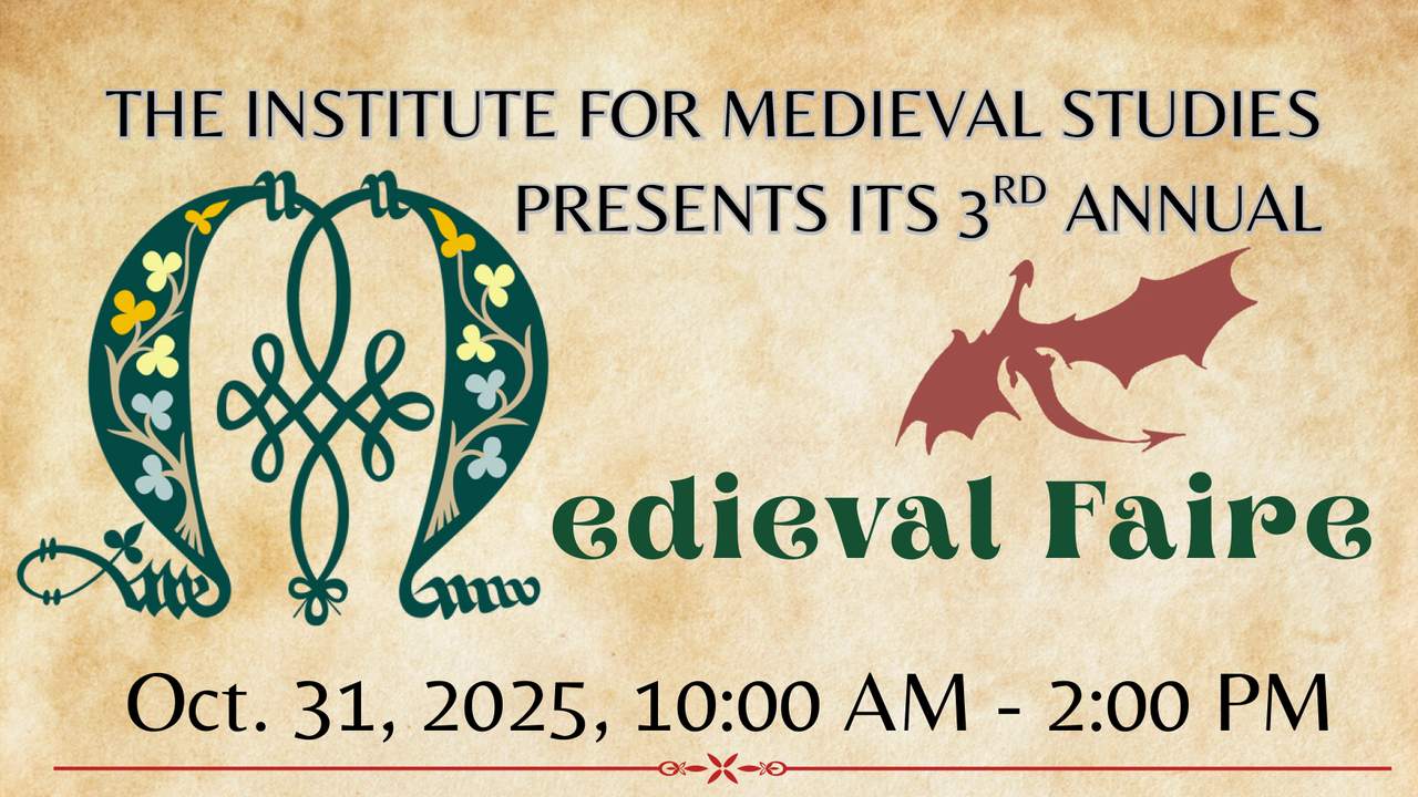 Institute for Medieval Studies hosts 3rd annual Medieval Faire on Halloween