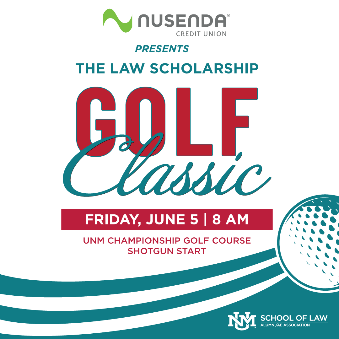 2026 UNM Law Scholarship Golf Classic set for June 5 | UNM UCAM Newsroom