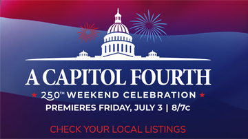 NMPBS distributes broadcast and stream of national "A Capitol Fourth: 250th Weekend Celebration"