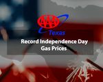 AAA Texas: Record Car Travel this July 4th Despite Most Expensive Independence Day Gas Prices Ever