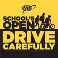 SCHOOLS OPEN, DRIVE CAREFULLY
