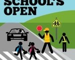 School’s Open – Drive Carefully!