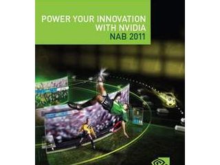 NVIDIA NAB 2011 Show Guide