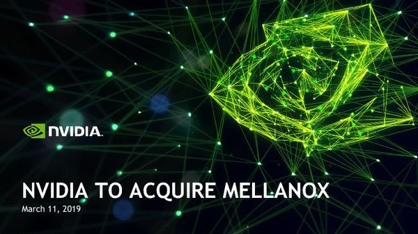 NVIDIA to acquire Mellanox: Investor Deck