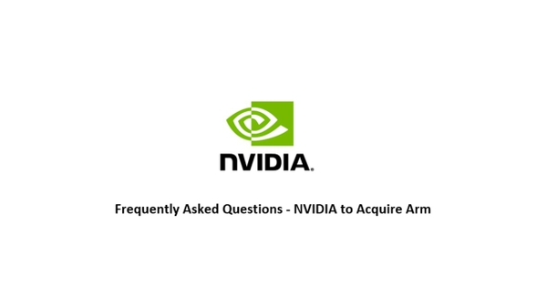 FAQ - NVIDIA to Acquire Arm