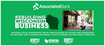 Good Karma Brands’ Wisconsin Owned Stations and Associated Bank Announce the “Rebuilding Wisconsin Business” Contest 