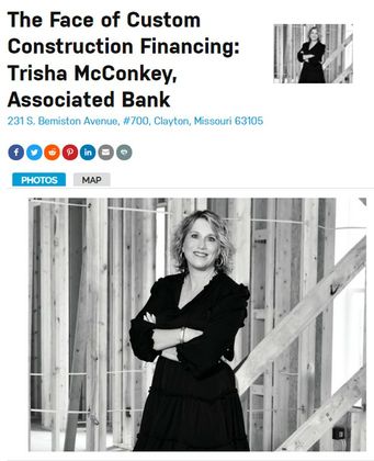 The Face of Custom Construction Financing, Lender of Choice: Trisha McConkey, Associated Bank