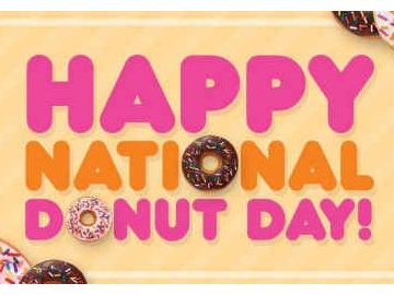 Happy National Donut Day! Celebrate with us, Dunkin’ style! Happy National Donut Day! Celebrate with us, Dunkin’ style!