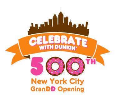Dunkin’ Donuts Celebrates the GranDD Opening of the 500th New York City Dunkin’ Donuts Restaurant