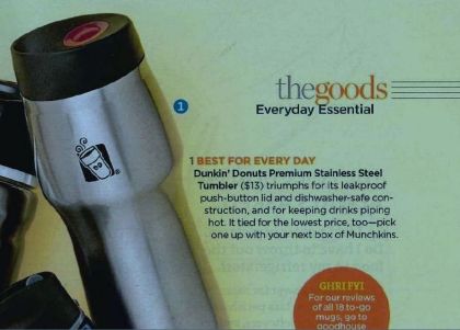 We’re HonoreDD: Dunkin’ Donuts’ Premium Stainless Steel Tumbler Makes Good Housekeeping’s “Top Travel Mugs” of 2012 List