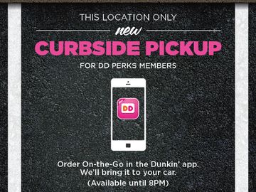 Dunkin’ Donuts Testing Curbside Pickup in Natick, MA to Keep Our On-the-Go Guests Running Dunkin’ Donuts Testing Curbside Pickup in Natick, MA to Keep Our On-the-Go Guests Running