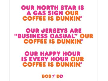 The Story Behind our New Campaign: Boston Runs on Dunkin’ The Story Behind our New Campaign: Boston Runs on Dunkin’