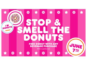 Stop and Smell the Donuts