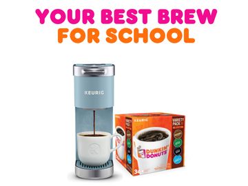 Smart Savings: Dunkin’ x Keurig® Back-to-School Bundle