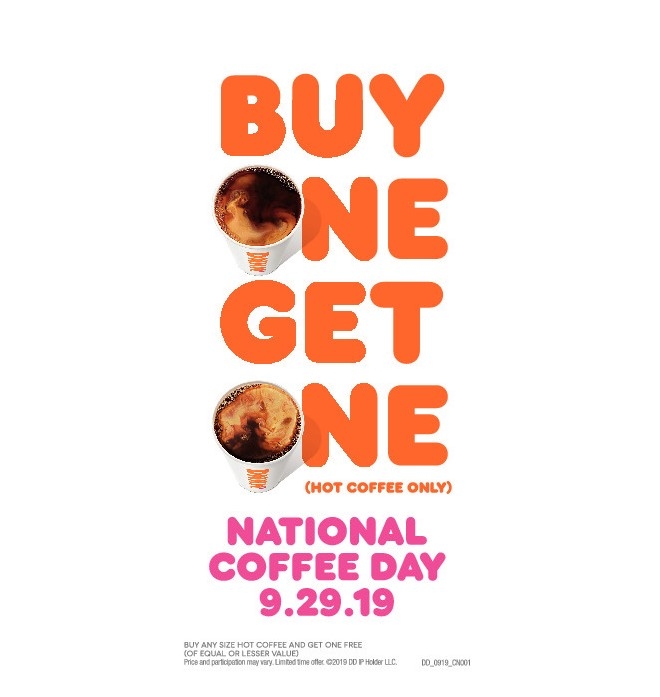 Double the Dunkin’ on National Coffee Day: Dunkin’ Brings Hot Coffee Drinkers a Free Second Cup