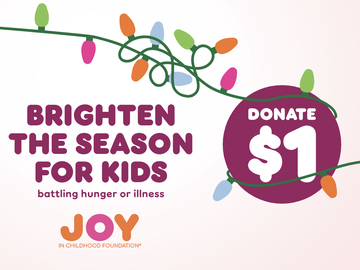 Bring Joy to Kids This Holiday Season with the Dunkin’ Joy in Childhood Foundation’s “Brighten the Season” Program