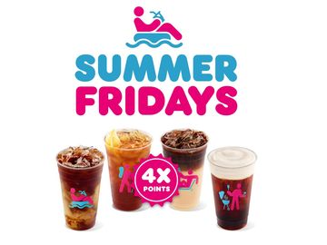 Dunkin' Summer Fridays