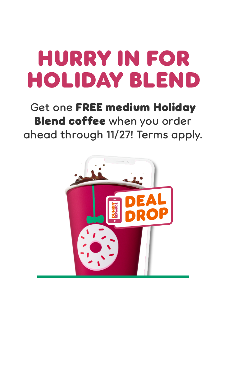 Hurry in for Holiday Blend: A Special Dunkin’ Deal on Black Friday