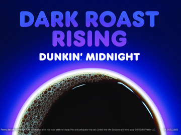 Dunkin' Midnight Dunkin' Midnight