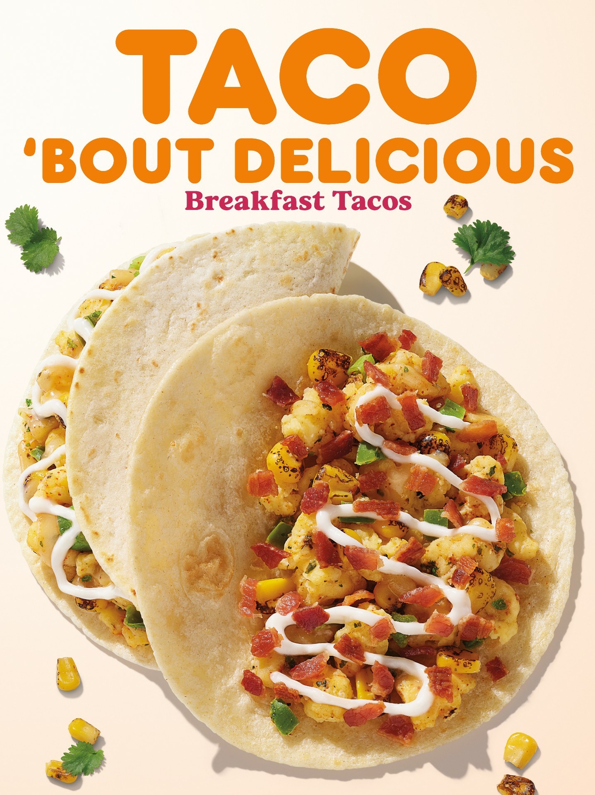 Rise and Shine: Dunkin’ Debuts New Breakfast Tacos for Spring