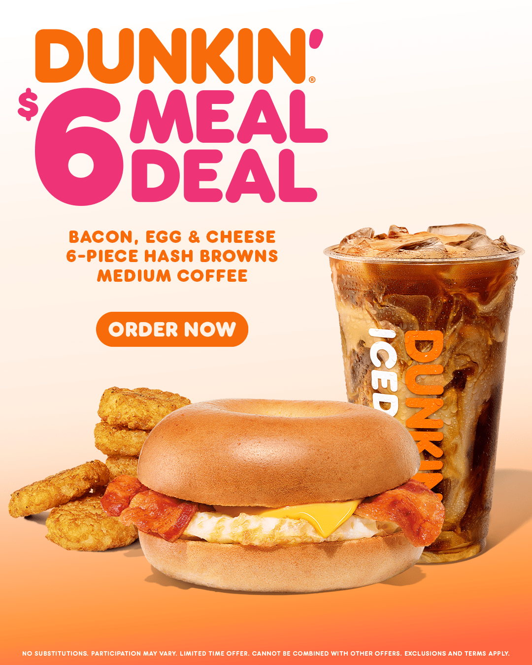 Dunkin' $6 Meal Deal