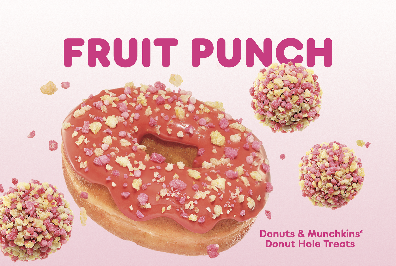 Dunkin' Fruit Punch Donut and MUNCHKINS