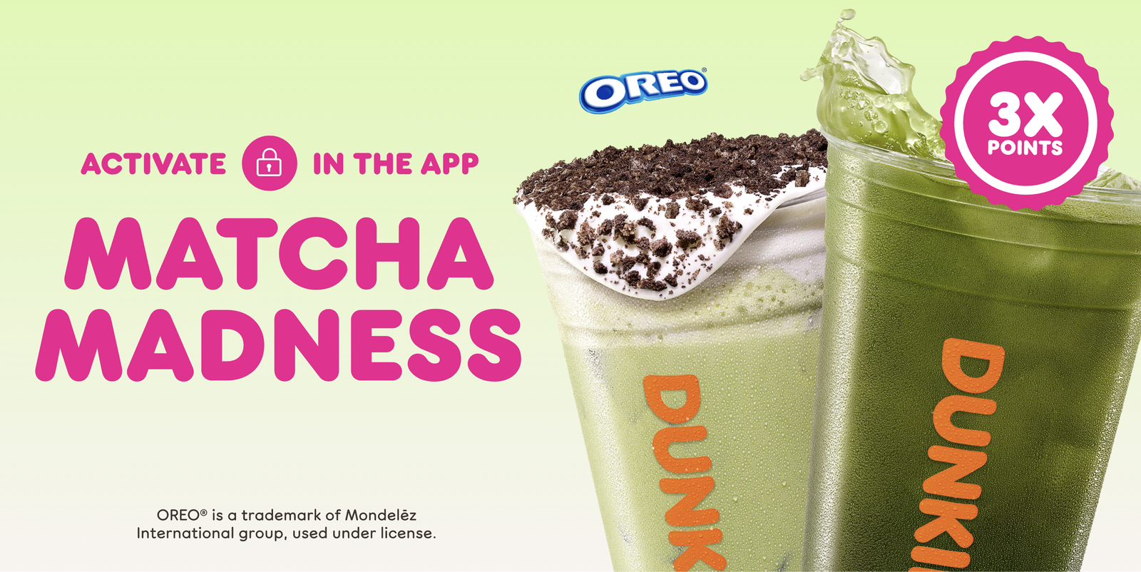 National Matcha Day: Earn 3x Points on Dunkin’® Matcha