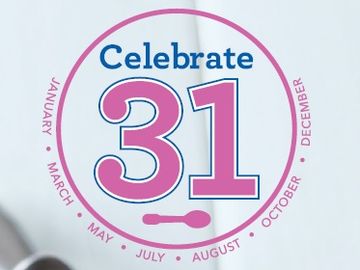 Baskin-Robbins is Springing into the Season with its “Celebrate 31” Promotion on  March 31