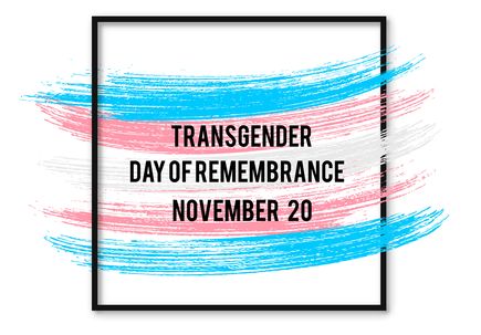 Standing in solidarity: Transgender Day of Remembrance 2021
