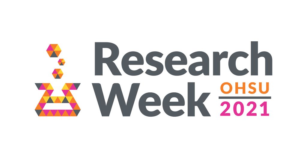 Research Week logo (stylized depiction of a scientific flask, rendered in orange, yellow, pink and dark grey equilateral triangles, with text reading "Research Week OHSU 2021")