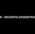 OHSU hospital expansion project video